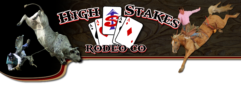 High Stakes Rodeo